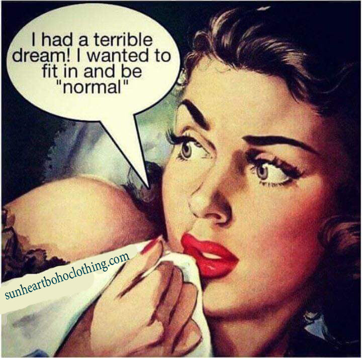 I Had a Terrible Dream - I Wanted to be Normal. Get Your Groove On!