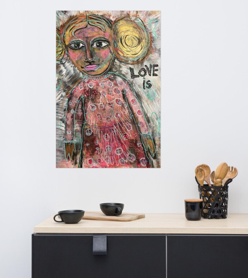 Love Is Archival Print Original Folk Art Women's Wisdom Portrait Positive Healing Words Art Gift